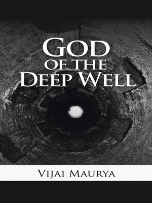 cover image of God of the Deep Well